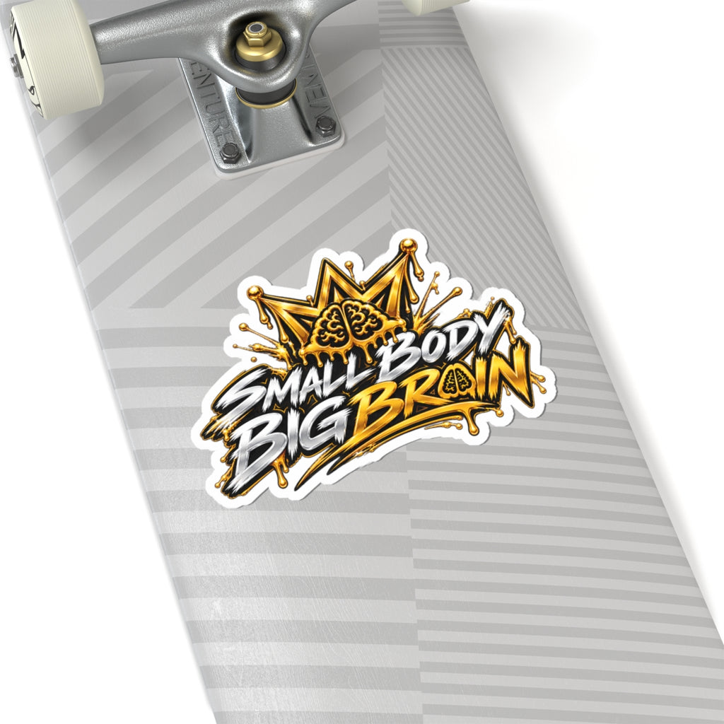 Small Body Big Brain Motivational Kiss-Cut Sticker